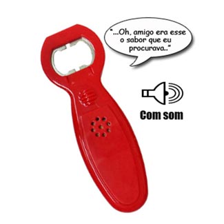 Abridor de Cerveja Falante